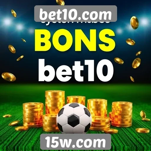 Como funciona o sistema de bônus do bet10.com